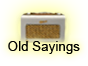Old Sayings